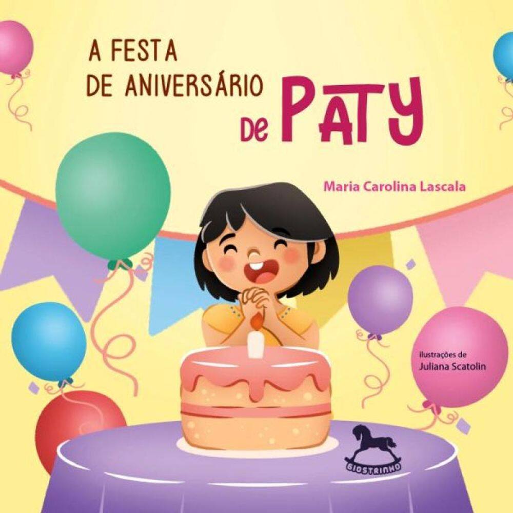 A Festa De Aniversário De Paty