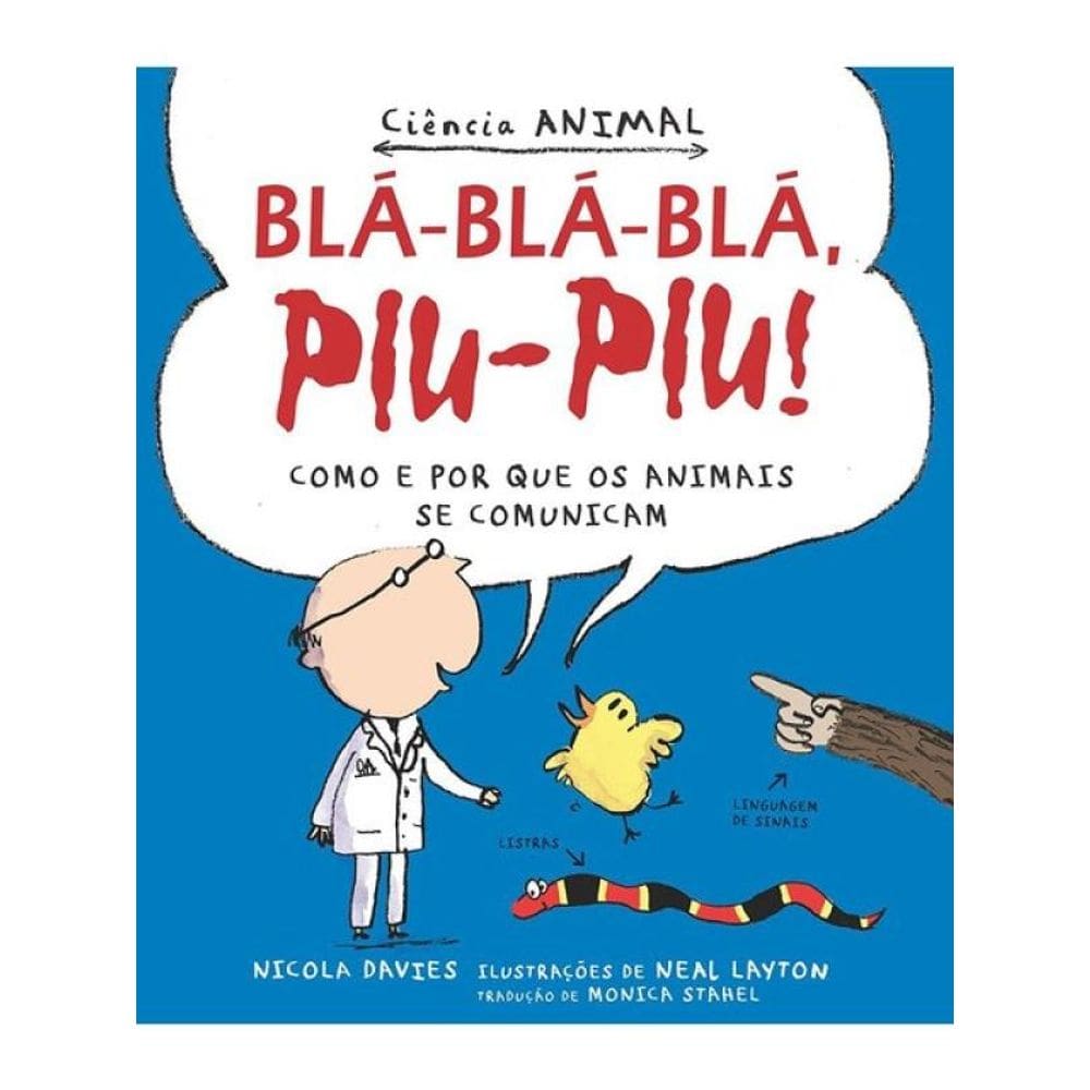 Blá-Blá-Blá, Piu-Piu!