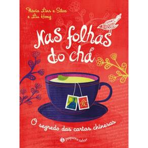 Nas Folhas Do Chá (Nova Edição)