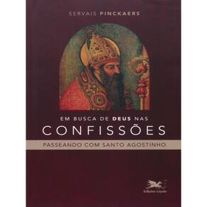 Em Busca De Deus Nas Confissões