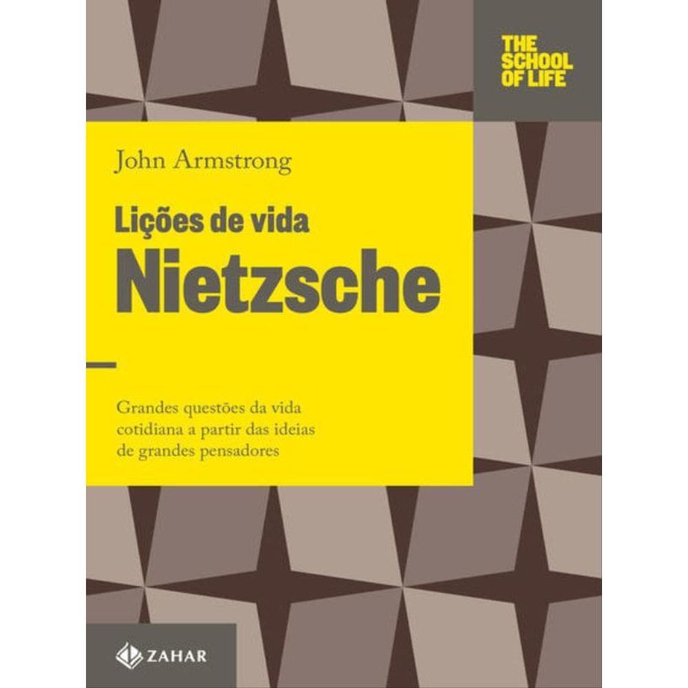 Lições De Vida: Nietzsche