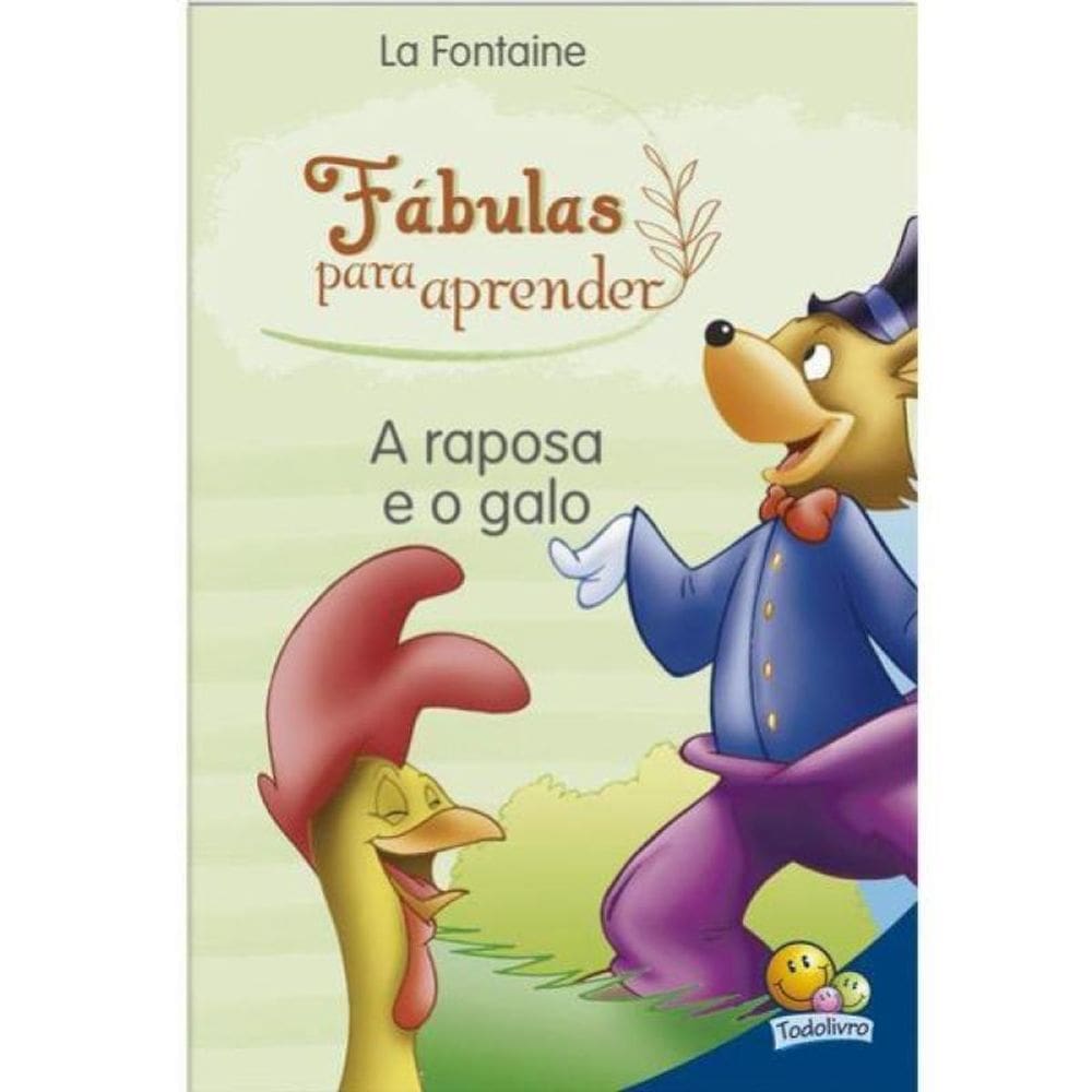 Fábulas Para Aprender: Raposa E O Galo, A