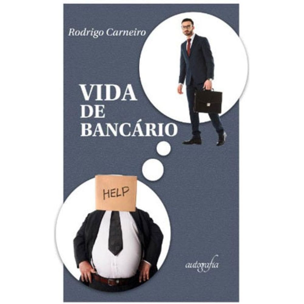Vida De Bancário