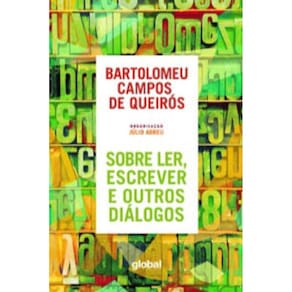 Sobre Ler, Escrever E Outros Diálogos