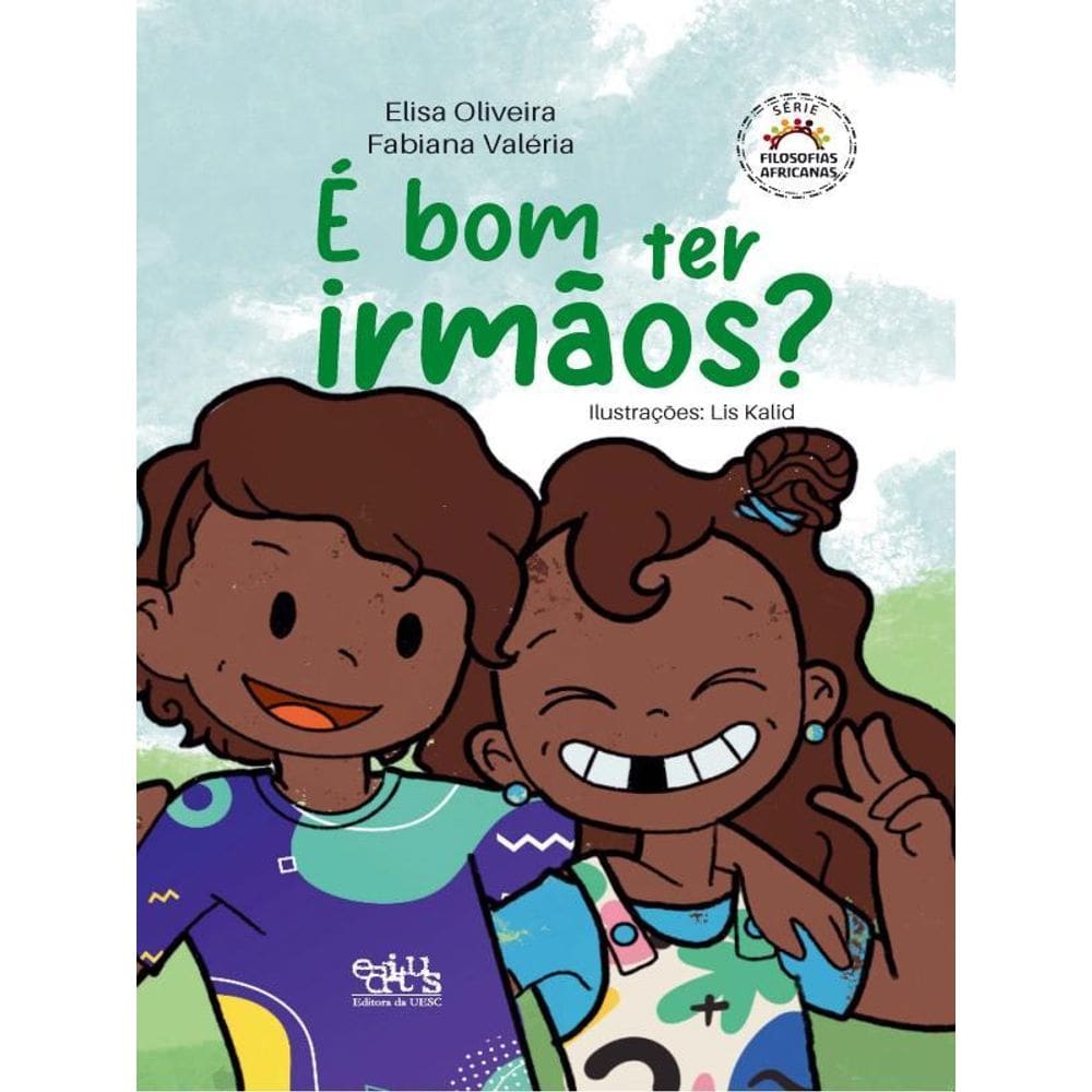 É Bom Ter Irmãos?