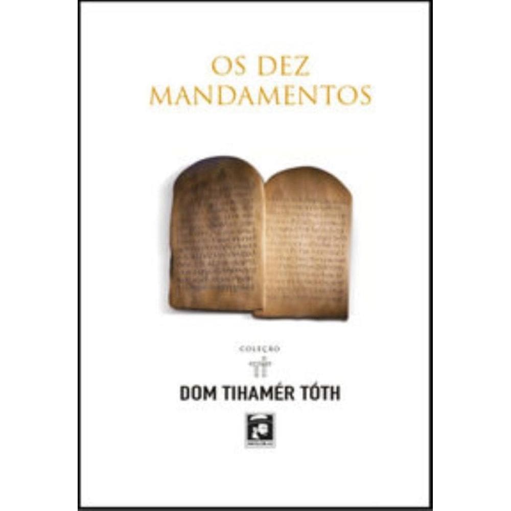 Os Dez Mandamentos