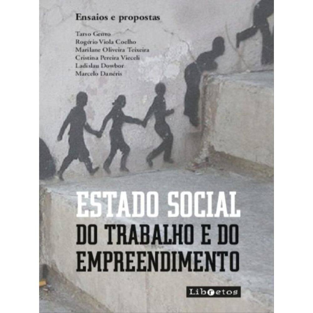 Estado Social Do Trabalho E Do Empreendimento