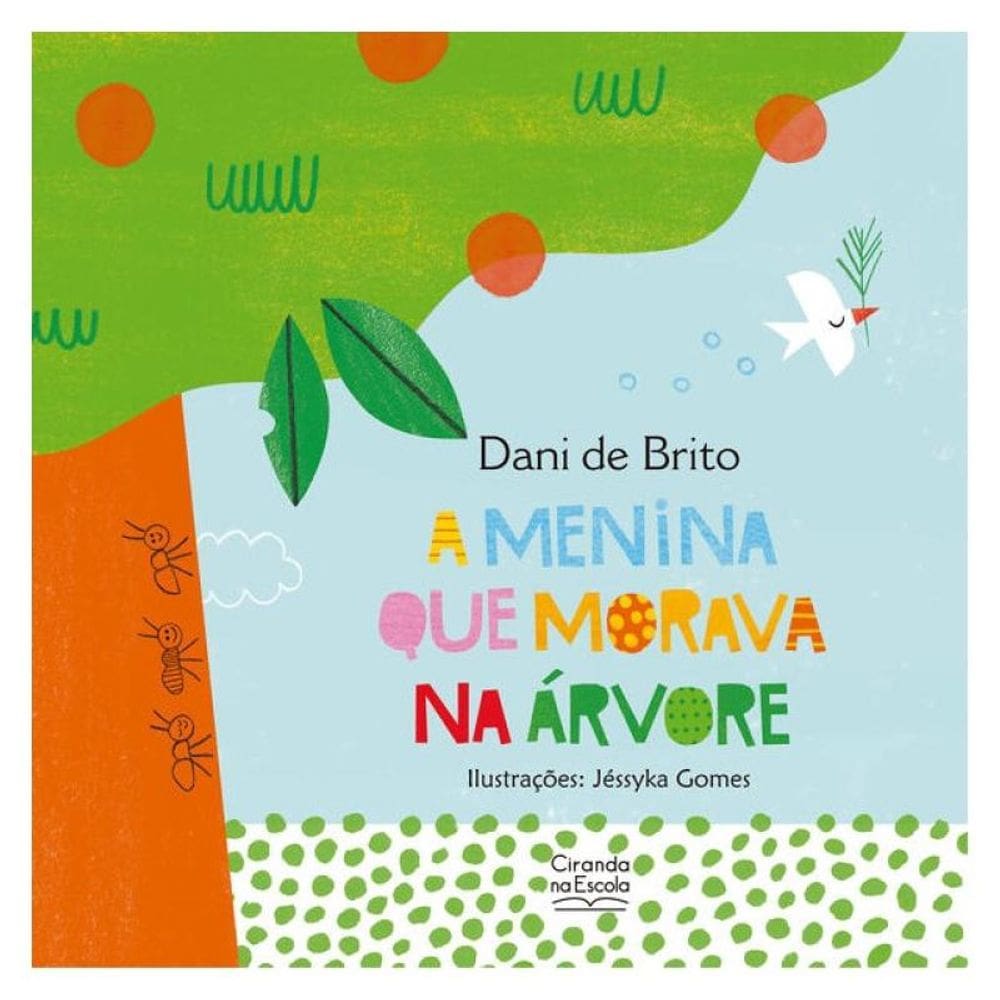 A Menina Que Morava Na Árvore