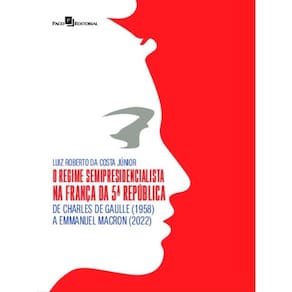 O Regime Semipresidencialista Na França Da 5ª República
