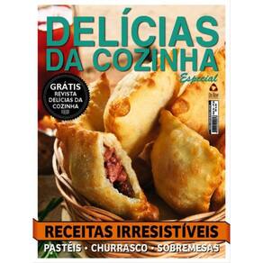 Delícias Da Cozinha - Especial - Receitas Irresistíveis