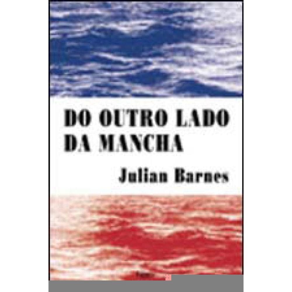 Do Outro Lado Da Mancha