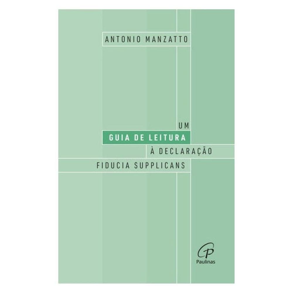 Um Guia De Leitura À Declaração Fiducia Supplicans