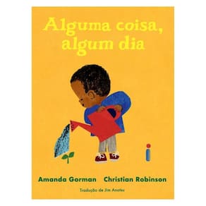 Alguma Coisa, Algum Dia