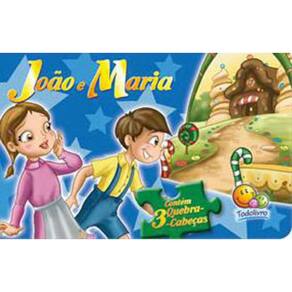 Contos Clássicos Em Quebra-Cabeças: João E Maria