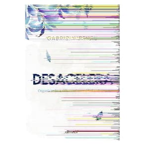Desacelera - Organizando A Vida Com Humanidade E Leveza