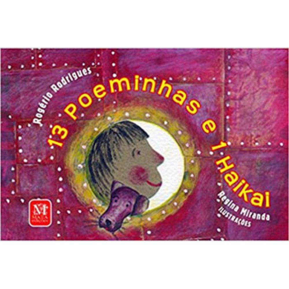 13 Poeminhas E 1 Haikai