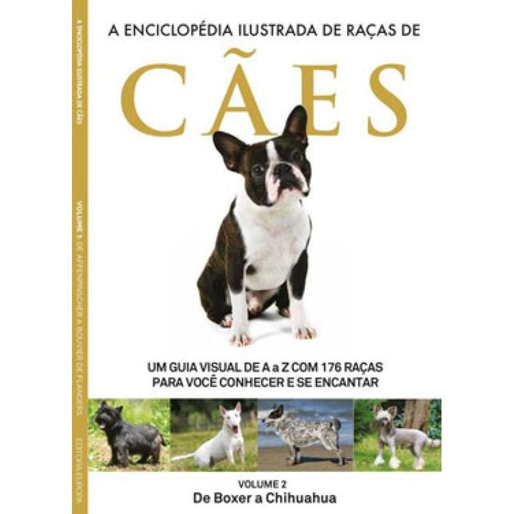 A Enciclopédia Ilustrada De Raças De Cães - Volume 2