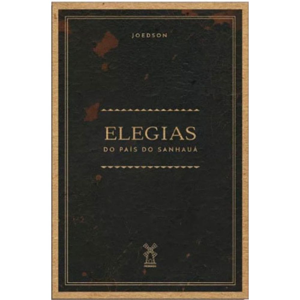 Elegias Do País Do Sanhauá