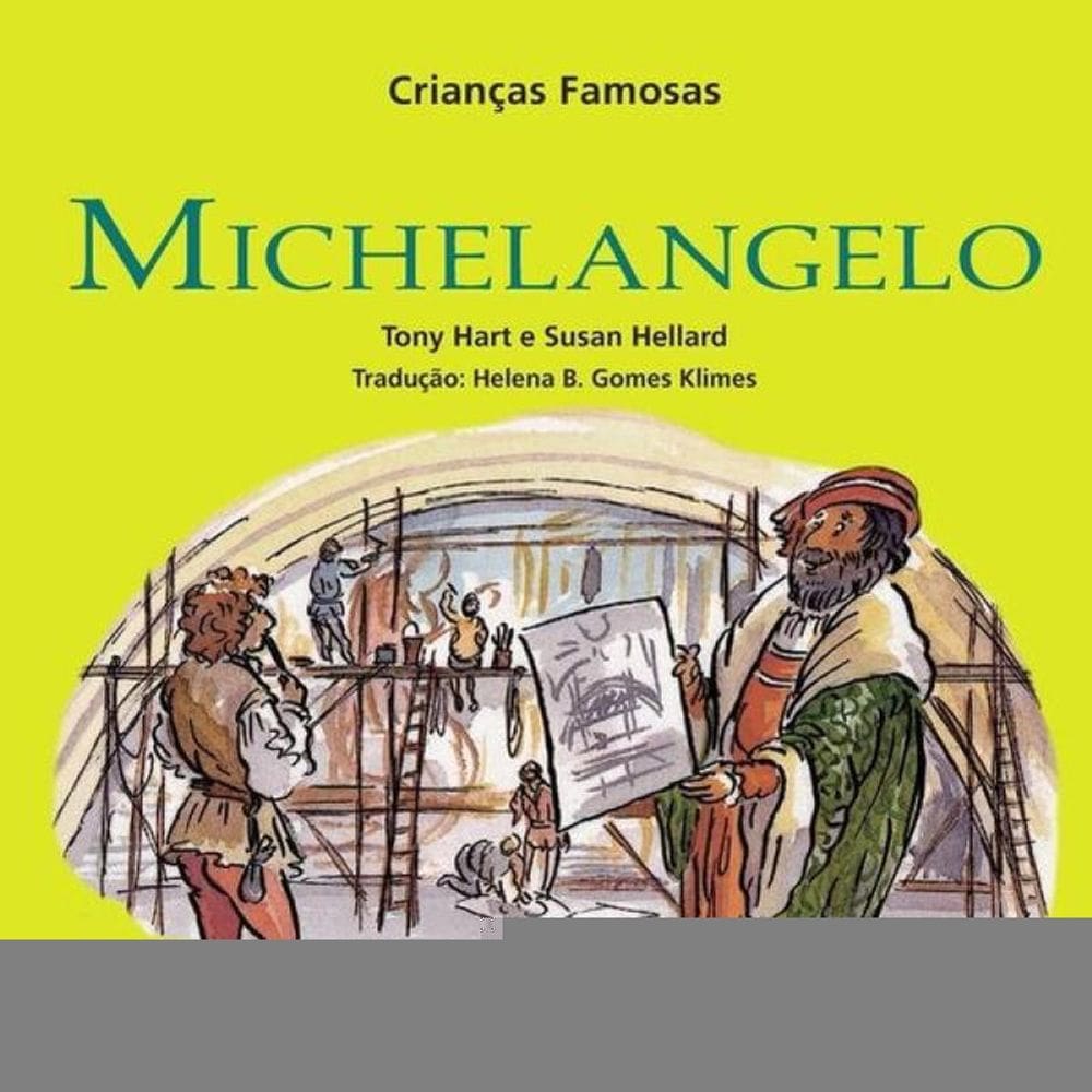 Michelangelo - Crianças Famosas - Vol. 8