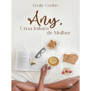 Any, Uma Leitura De Mulher