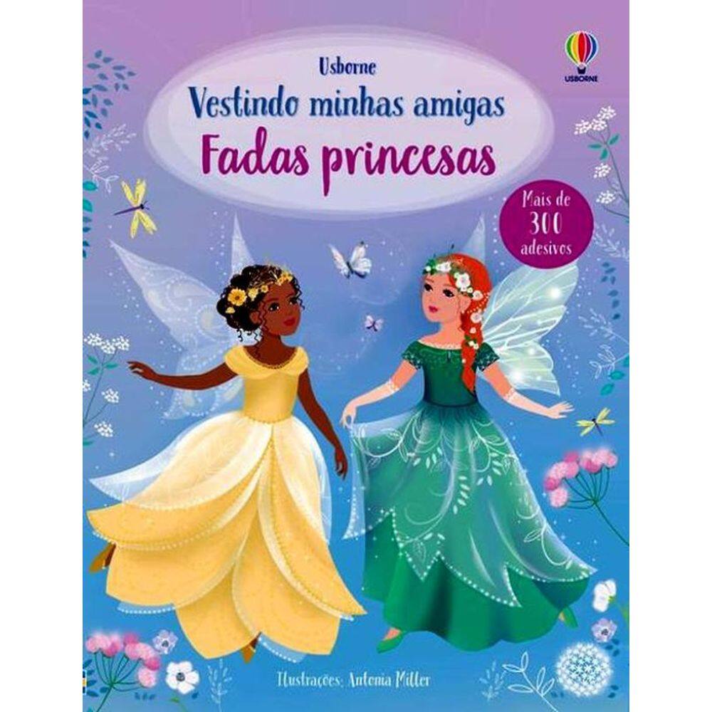 Fadas Princesas: Vestindo Minhas Amigas