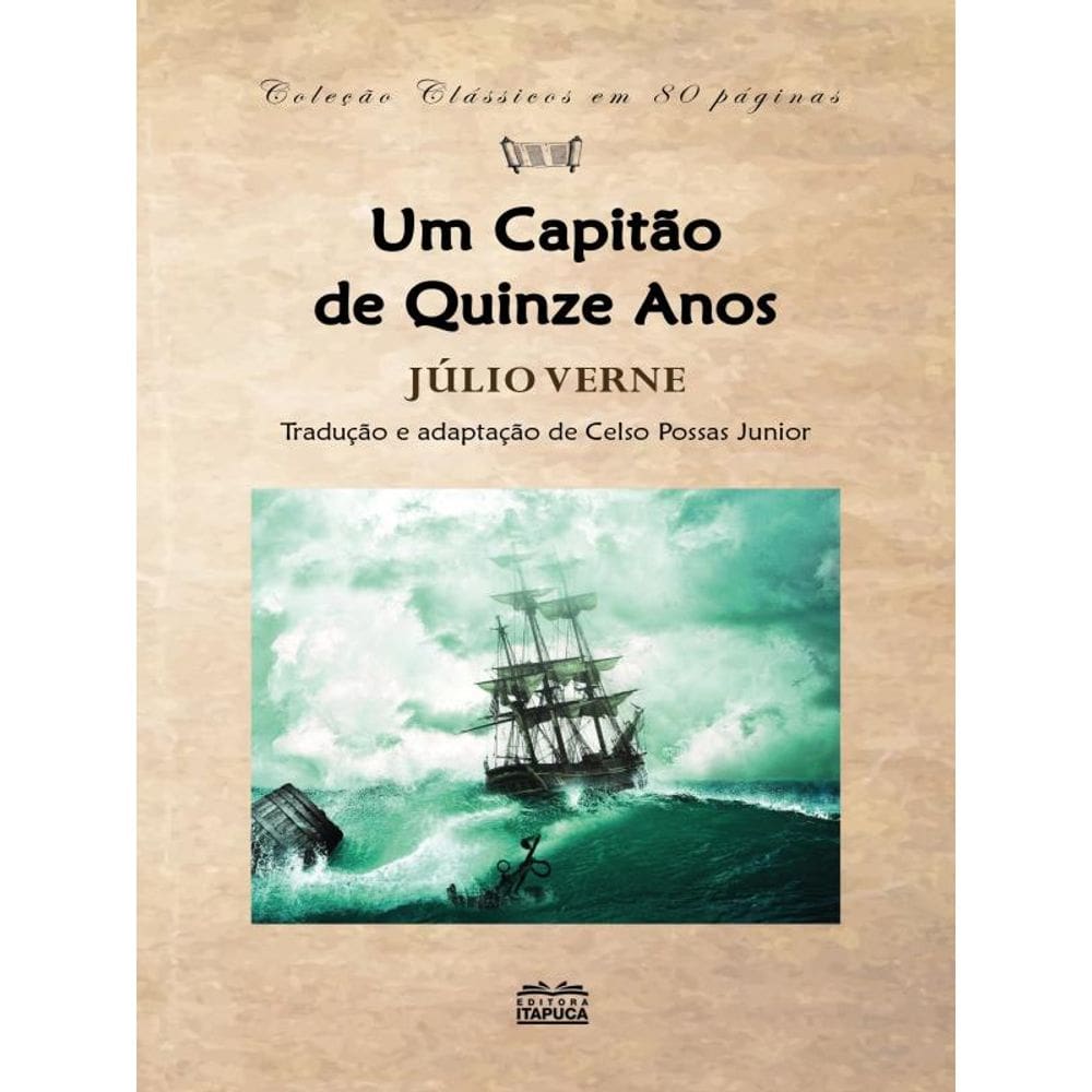 Um Capitão De Quinze Anos