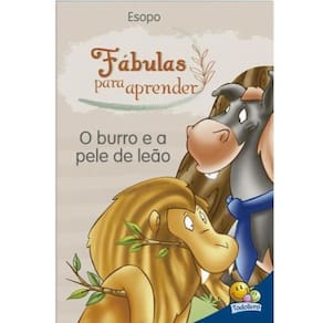Fábulas Para Aprender:Burro E A Pele De Leão