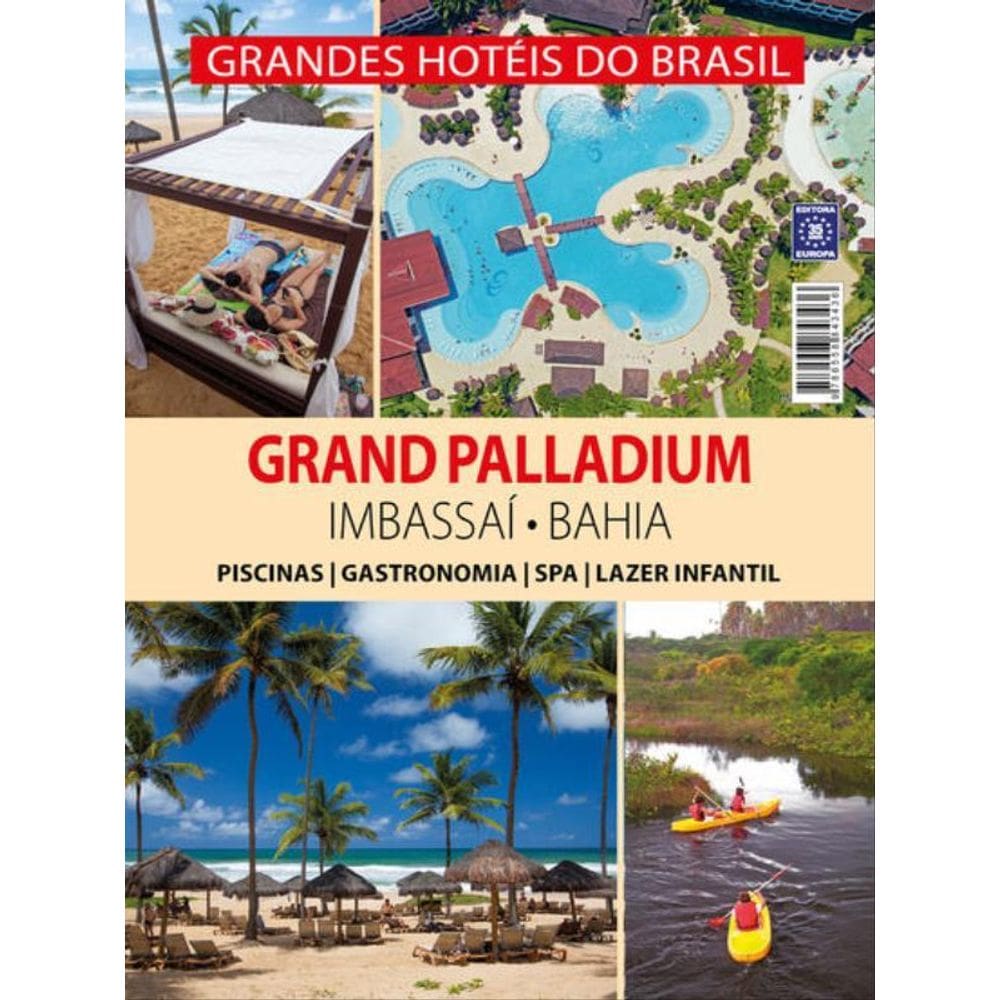 Grandes Hotéis Do Brasil - Grand Palladium Imbassaí