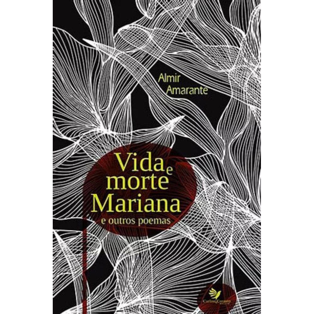 Vida E Morte Mariana