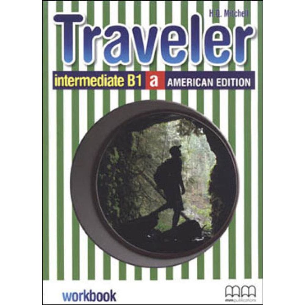 Traveler - Intermediate B1 A - Workbook - American Split Edition