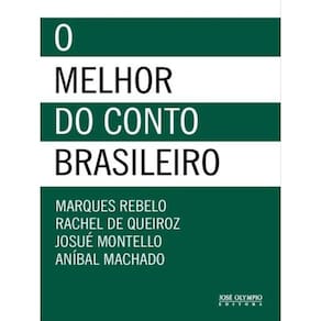 O Melhor Do Conto Brasileiro
