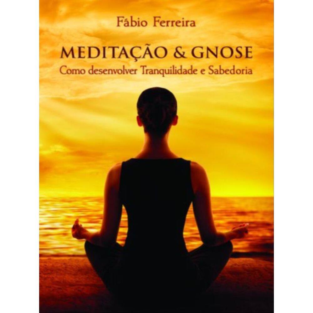 Meditação E Gnose