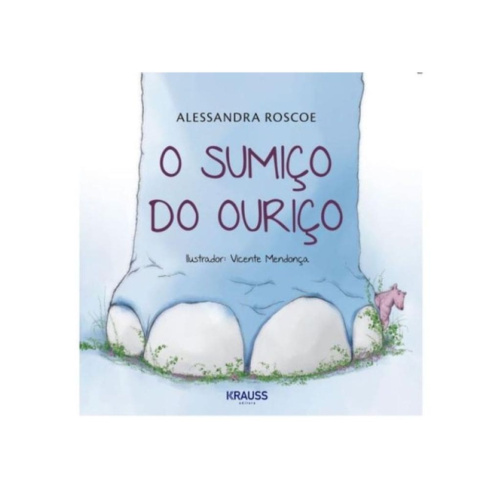 O Sumiço Do Ouriço