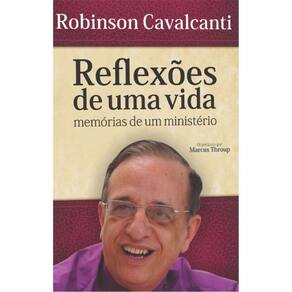 Reflexões De Uma Vida