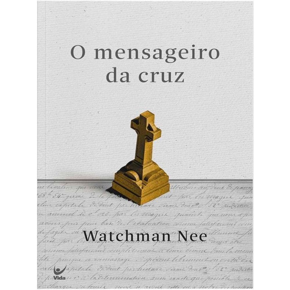 O Mensageiro Da Cruz