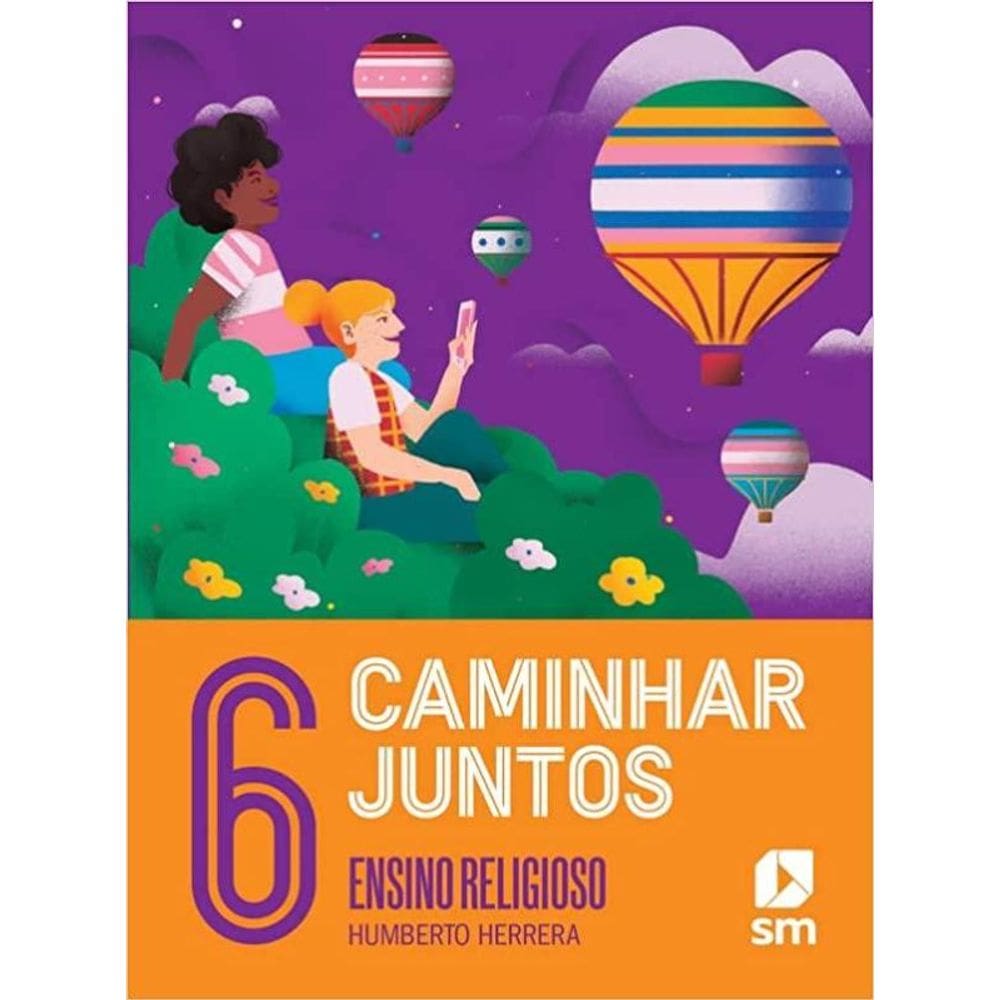 Caminhar Juntos - Ensino Religioso - 6º Ano