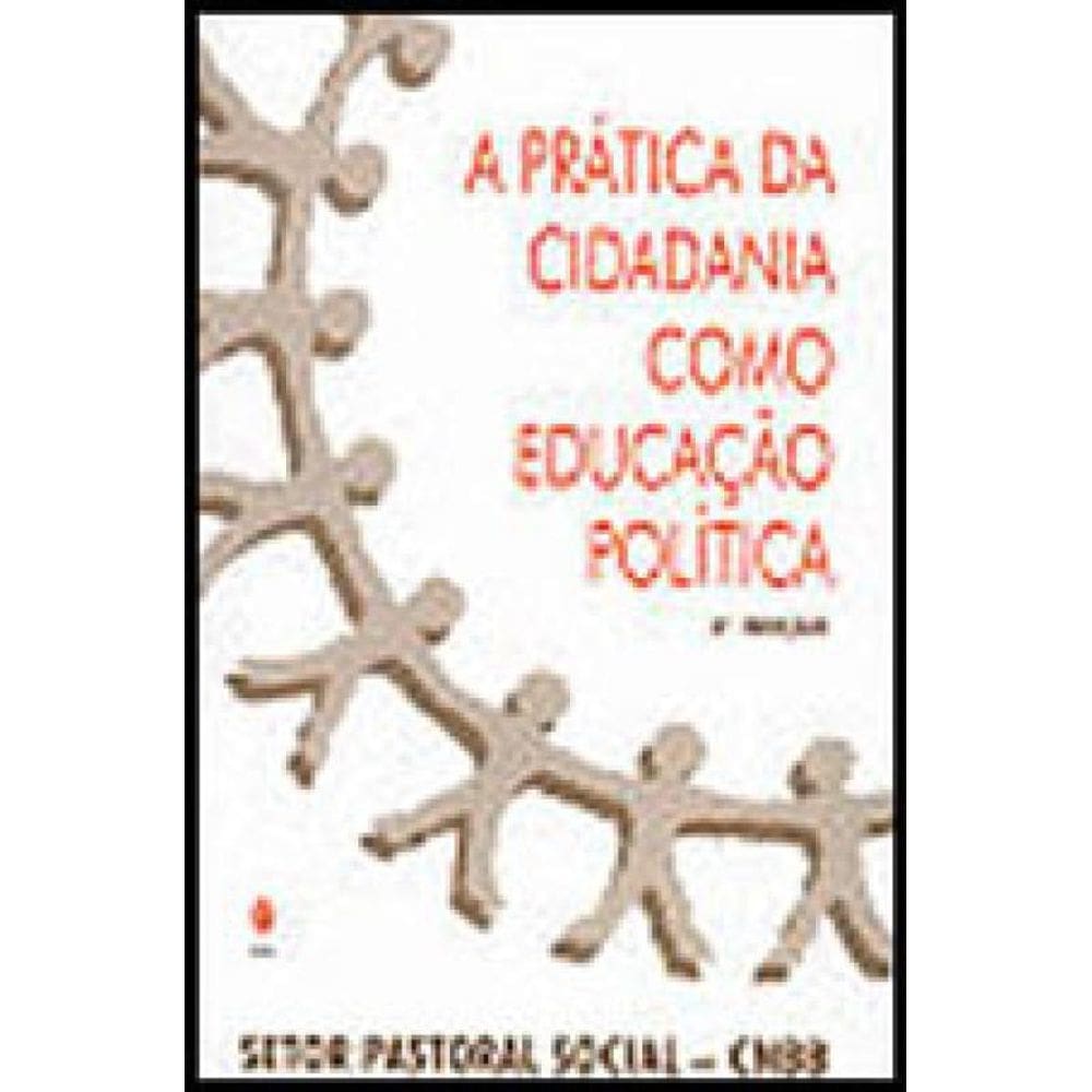 Prática Da Cidadania Como Educação Política