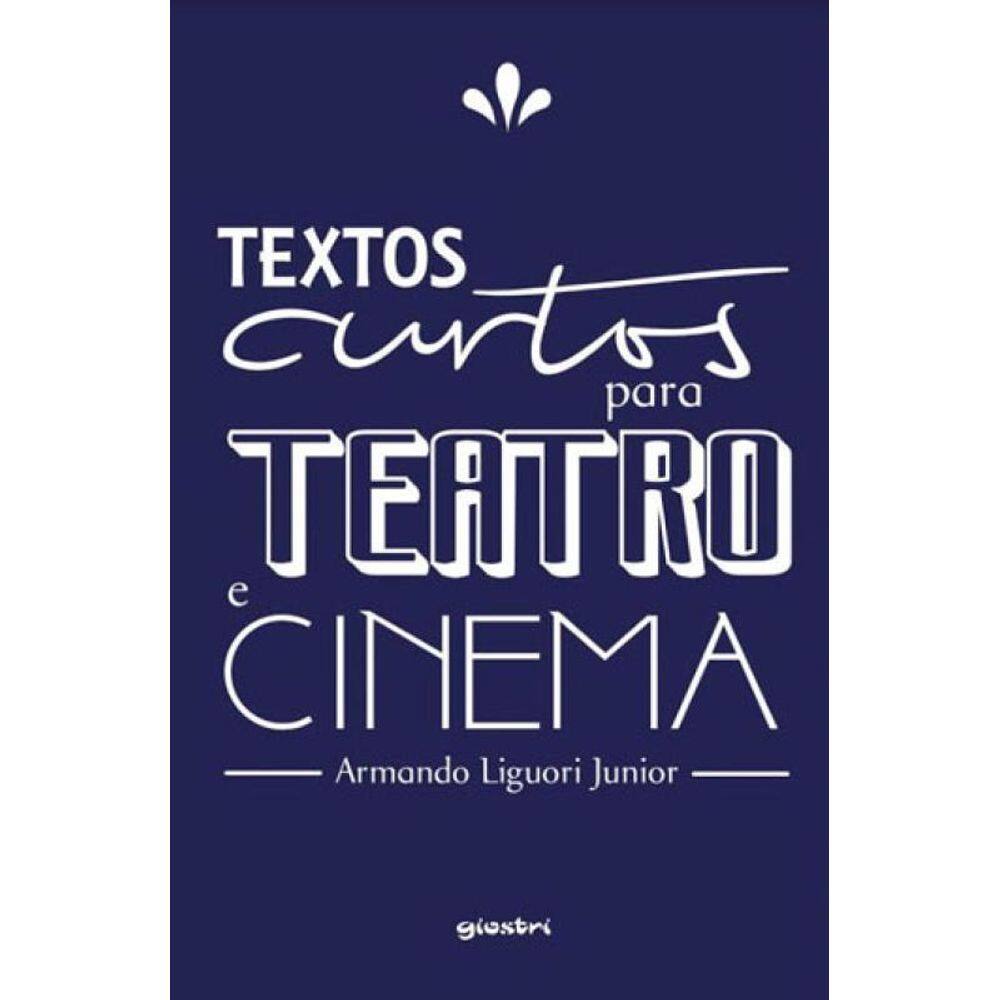 Textos Curtos Para Teatro E Cinema