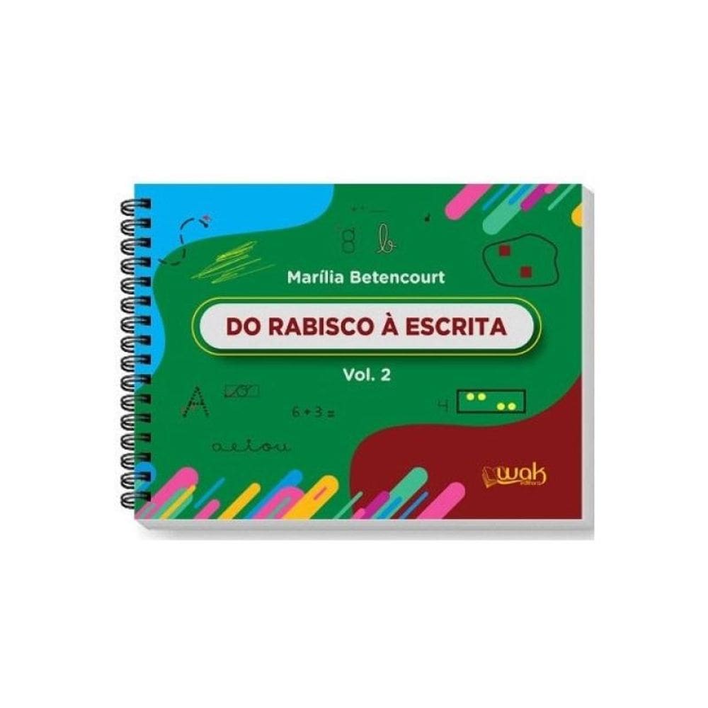 Do Rabisco A Escrita - Vol. 2