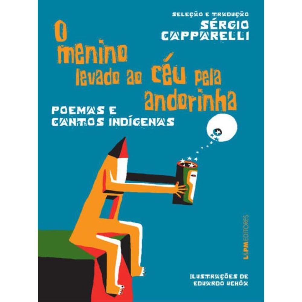 O Menino Levado Ao Céu Pela Andorinha