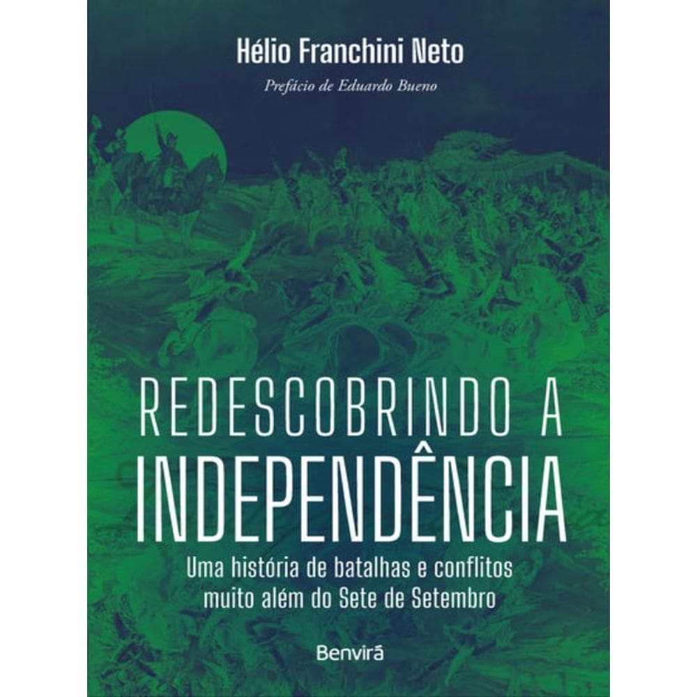 Redescobrindo A Independência - 1ª Edição 2022