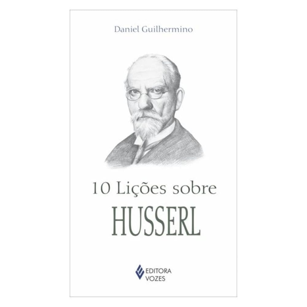 10 Lições Sobre Husserl
