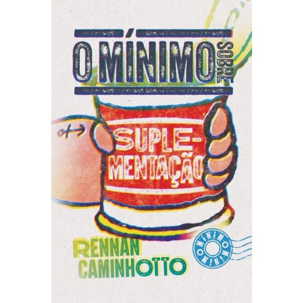 O Mínimo Sobre Suplementação