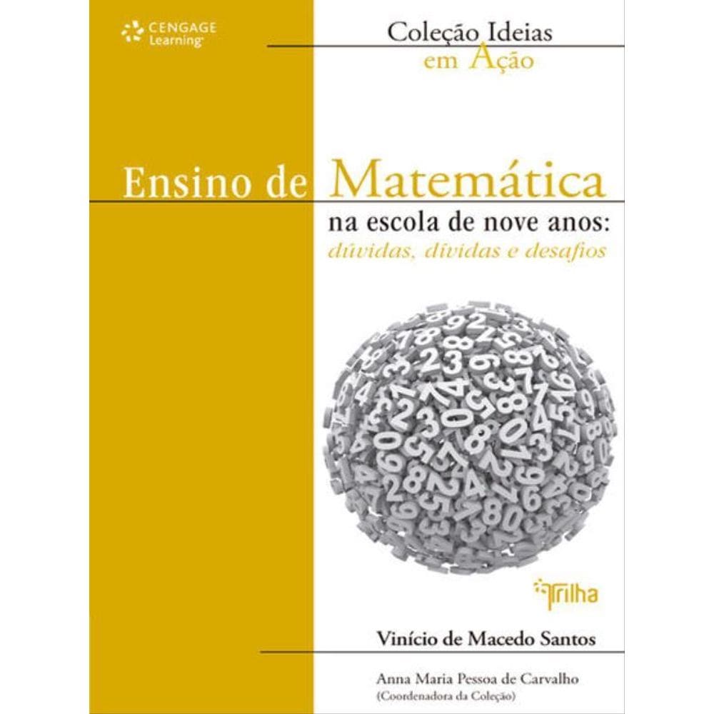 Ensino De Matemática Na Escola De Nove Anos