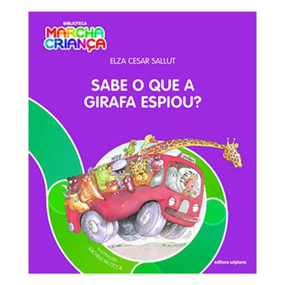 Sabe O Que A Girafa Espiou?