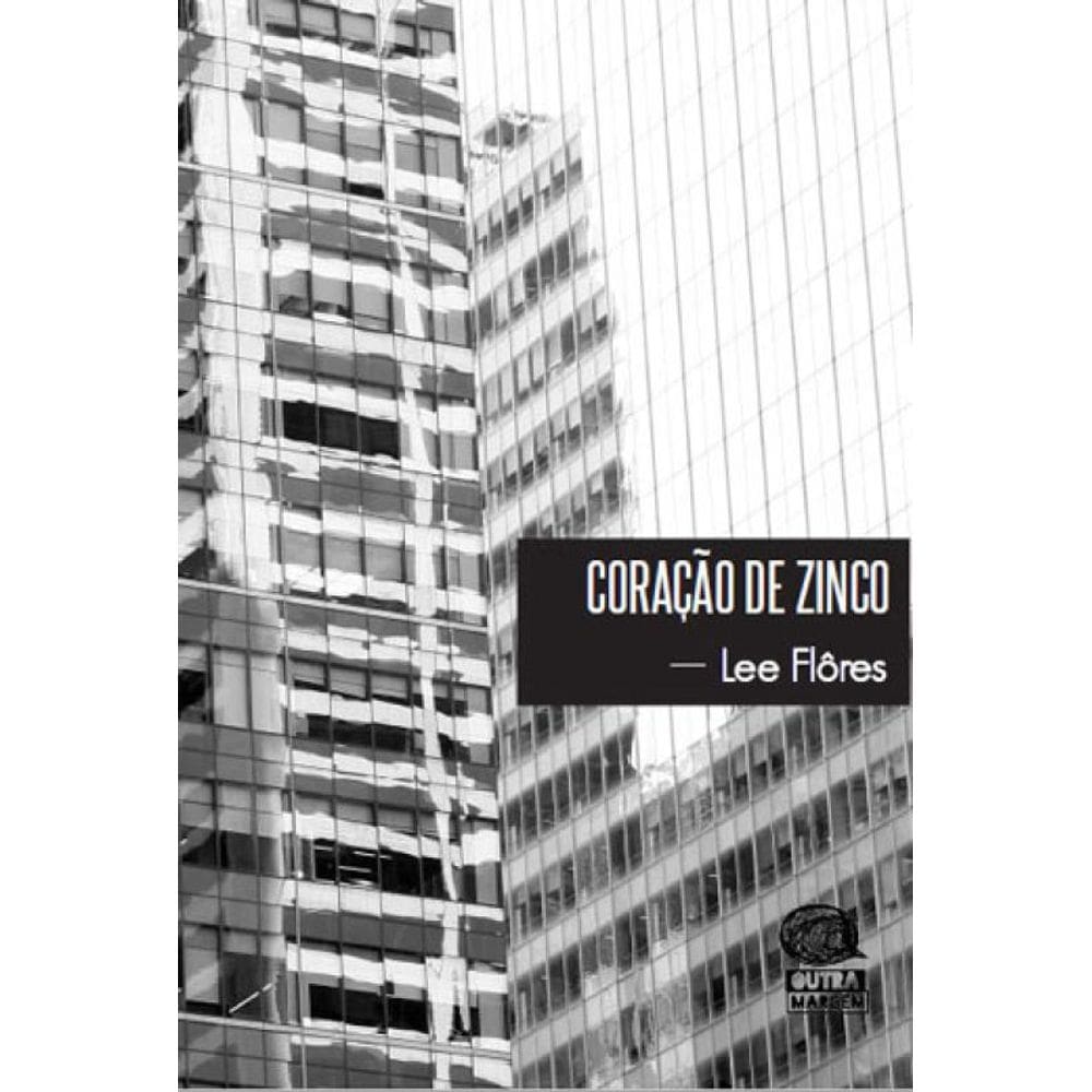 Coraçao De Zinco