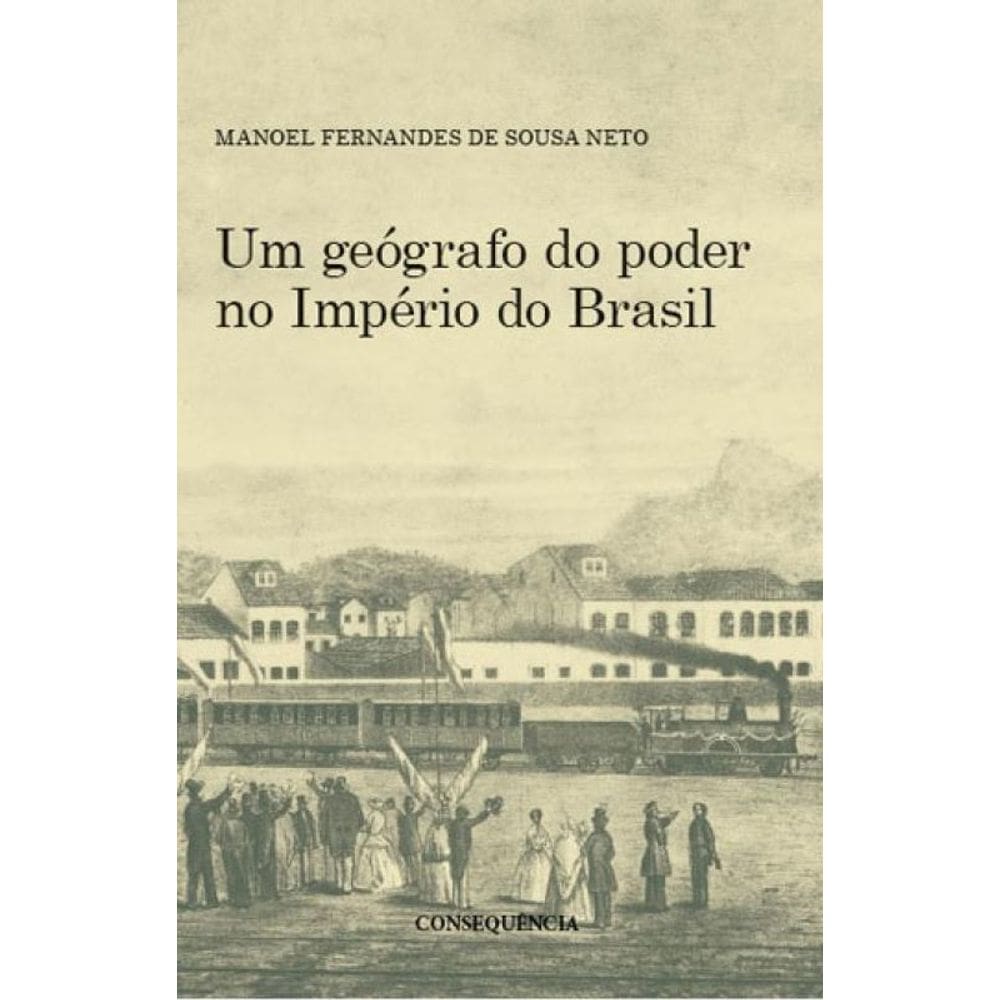 Geografo Do Poder No Imperio Do Brasil, Um