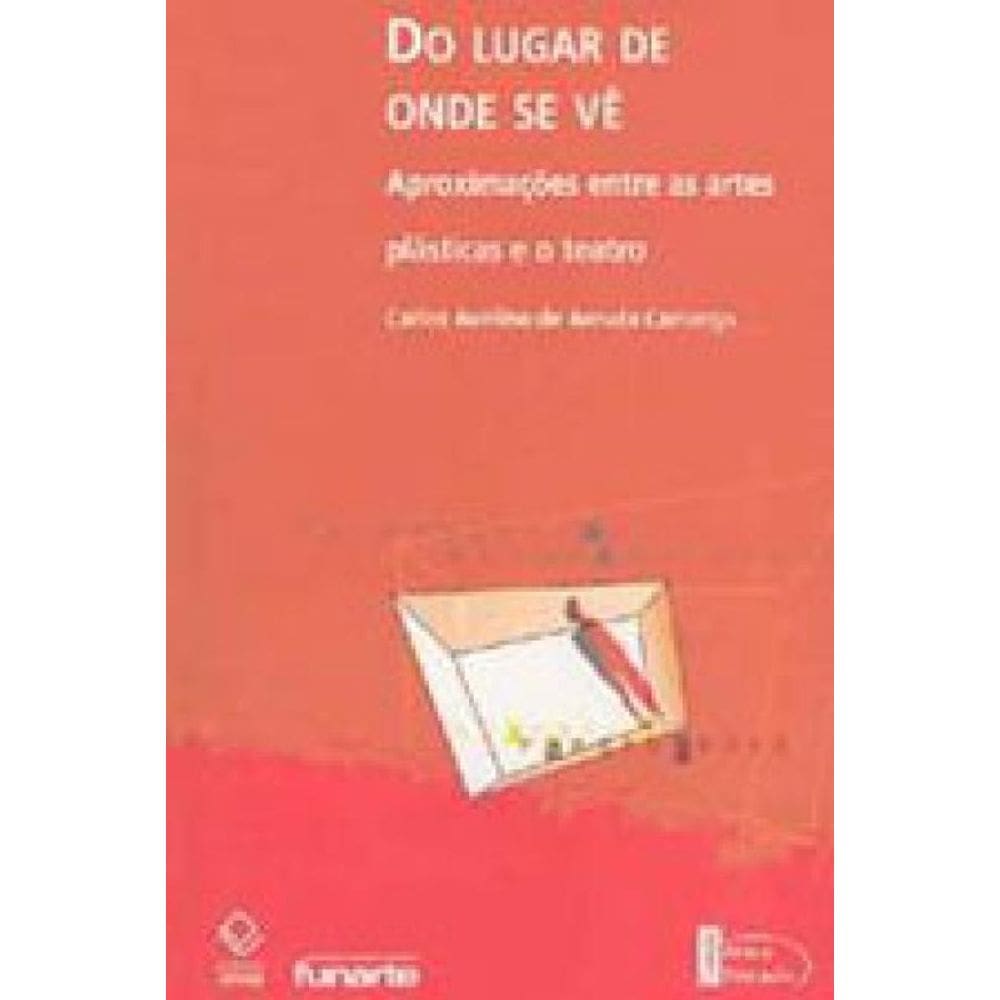 Do Lugar De Onde Se Vê