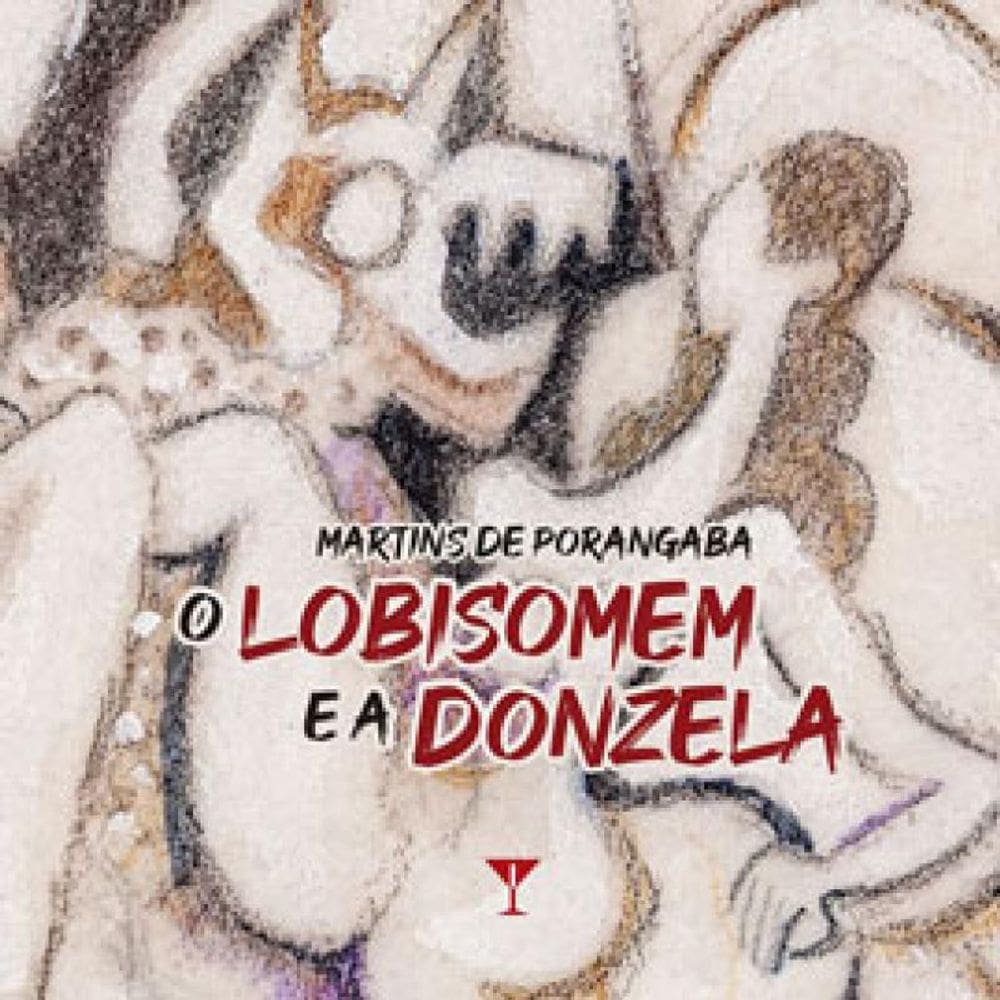 O Lobisomem E A Donzela
