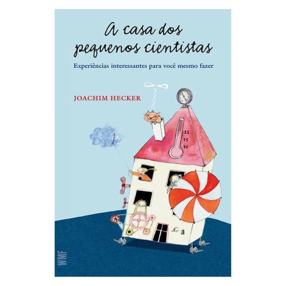 A Casa Dos Pequenos Cientistas